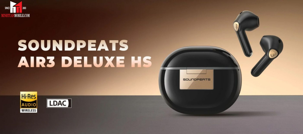 Tai nghe Bluetooth Soundpeats Air3 Deluxe HS
