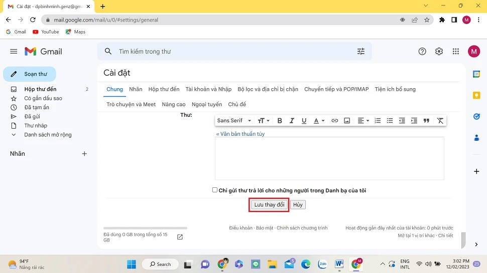 Bước 4: Kéo xuống cuối trang chọn vào Lưu thay đổi.