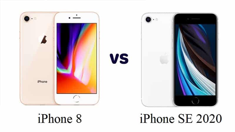 So sánh iPhone SE 2020 vs iPhone 8: Chiếc iPhone nào đáng mua hơn?